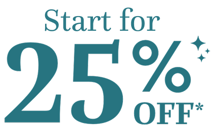 Start for 25 Percent Off asterisks 